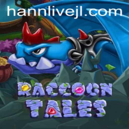RaccoonTales: Dive Into the Enchanting World of Hann Live